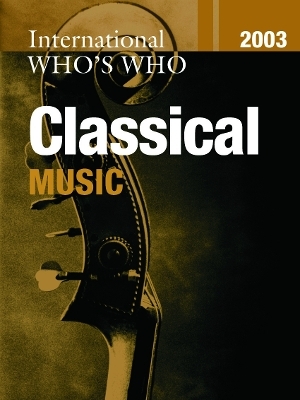 International Who's Who in Classical Music/Popular Music 2003 Set - 