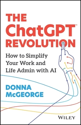 The ChatGPT Revolution - Donna McGeorge