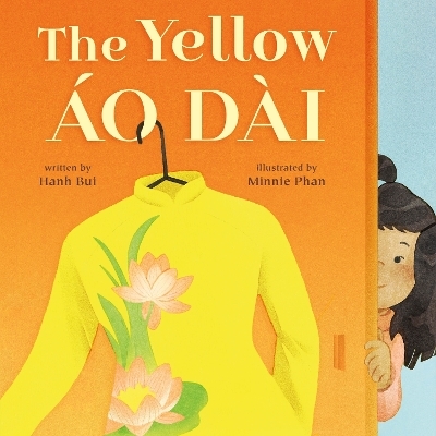 The Yellow &Aacute;o D&agrave;i - Hanh Bui
