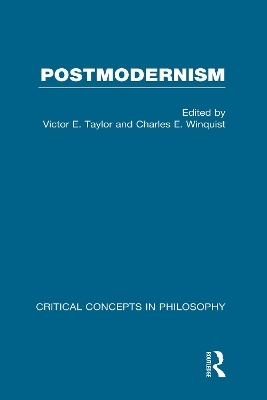 Postmodernism: Critical Concepts - 