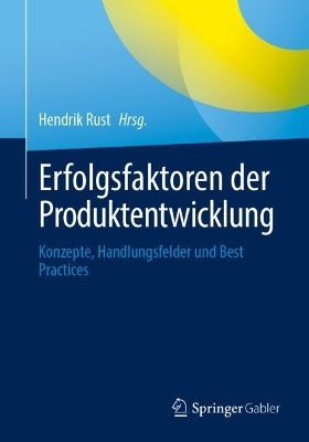 Erfolgsfaktoren der Produktentwicklung