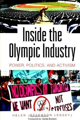 Inside the Olympic Industry - Helen Jefferson Lenskyj
