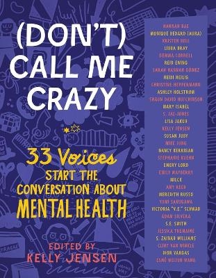 (Don't) Call Me Crazy - Kelly Jensen