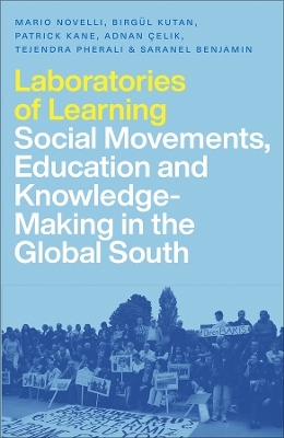 Laboratories of Learning - Mario Novelli, Birg&uuml;l Kutan, Patrick Kane, Adnan Celik, Tejendra Pherali