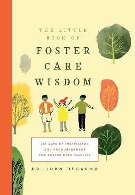 Little Book of Foster Care Wisdom