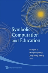 SYMBOLIC COMPUTATION & EDUCATION - 
