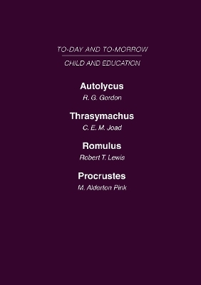 Child and Education: Mini-set D Today & Tomorrow 2 vols