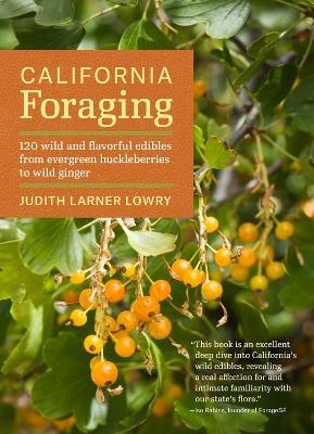 California Foraging - Judith Larner Lowry