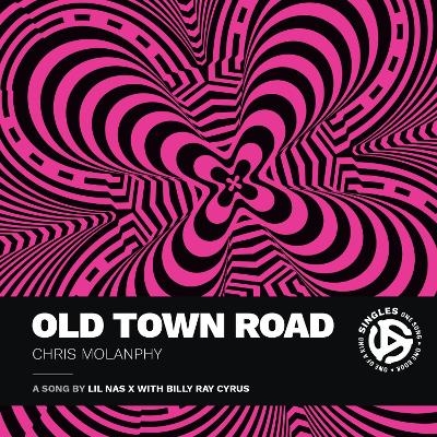 Old Town Road - Chris Molanphy