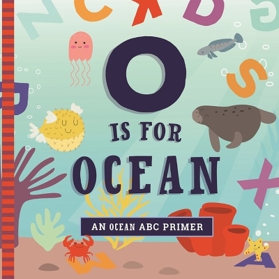 O Is for Ocean - Ashley Marie Mireles