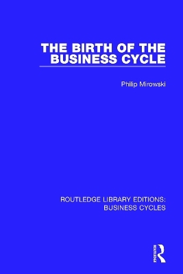 Routledge Library Editions: Business Cycles -  Various