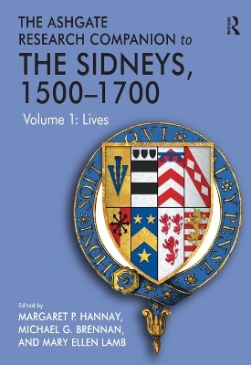 The Ashgate Research Companion to The Sidneys, 1500-1700, 2-Volume Set
