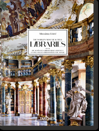 Massimo Listri. The World’s Most Beautiful Libraries. 45th Ed.
