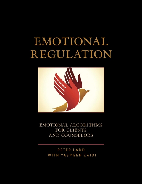 Emotional Regulation -  Peter D. Ladd