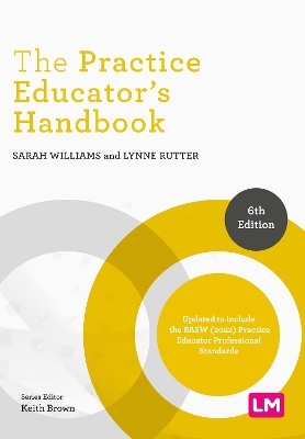 The Practice Educator&prime;s Handbook - Sarah Williams, Lynne Rutter