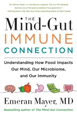 The Mind-Gut-Immune Connection