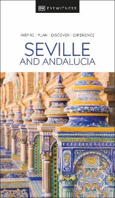 DK Seville and Andalucia -  DK Travel