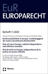 Rechtsstaatlichkeit in Europa: Unabhängigkeit der Justiz und wirksame Rechtsmittel | Rule of Law in Europe: Judicial independence and effective remedies | État de droit en Europe: indépendance de la justice et recours effectifs - 