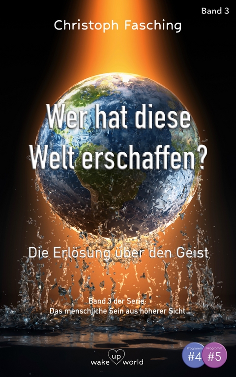 Wer hat diese Welt erschaffen? - Christoph Fasching