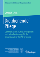 Die ,dienende' Pflege - Christian J. Vo&szlig;
