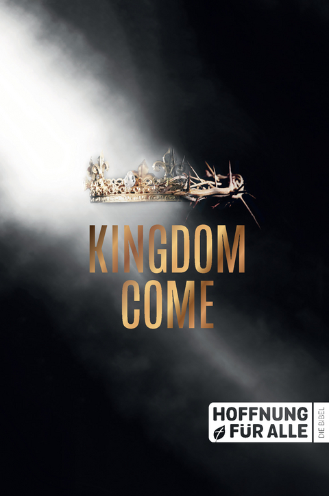 Hoffnung f&uuml;r alle. Die Bibel - "Kingdom Come Edition" - 