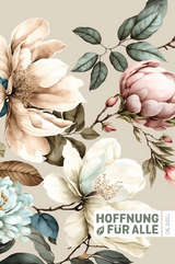 Hoffnung f&uuml;r alle. Die Bibel. - "Eden Edition" - 