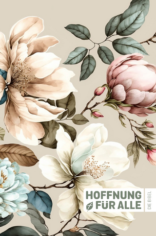 Hoffnung für alle. Die Bibel. - 