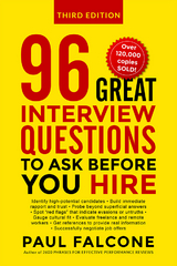 96 Great Interview Questions to Ask Before You Hire -  Paul Falcone