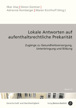 Lokale Antworten auf aufenthaltsrechtliche Prekarität