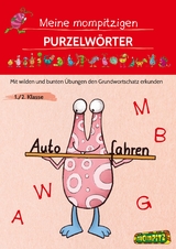 Meine mompitzigen Purzelw&ouml;rter - Redaktion Grundschule