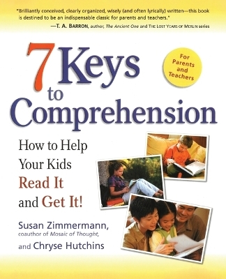 7 Keys to Comprehension - Susan Zimmermann, Chryse Hutchins