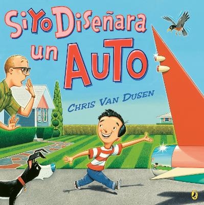 Si yo dise&ntilde;ara un auto - Chris Van Dusen