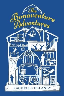 The Bonaventure Adventures