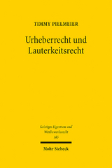 Urheberrecht und Lauterkeitsrecht - Timmy Pielmeier