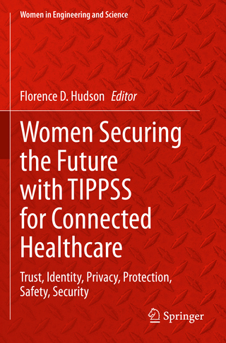 Women Securing the Future with TIPPSS for Connected Healthcare
