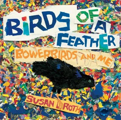 Birds of a Feather - Susan L. Roth