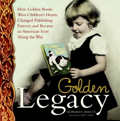 Golden Legacy - Leonard S. Marcus