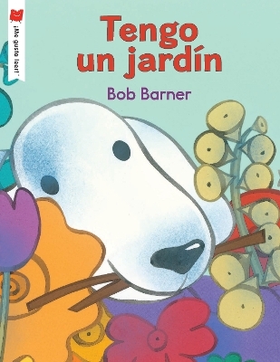 Tengo un jard&iacute;n - Bob Barner