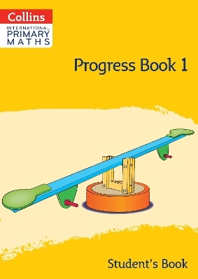 International Primary Maths Progress Book Student&rsquo;s Book: Stage 1 - Peter Clarke