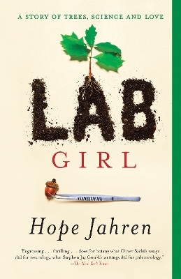 Lab Girl - Hope Jahren
