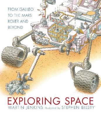 Exploring Space: From Galileo to the Mars Rover and Beyond - Martin Jenkins