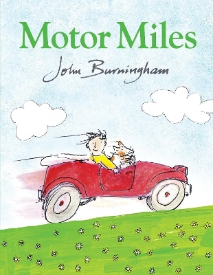 Motor Miles - John Burningham