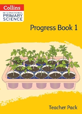 International Primary Science Progress Book Teacher Pack: Stage 1 - Tracy Wiles