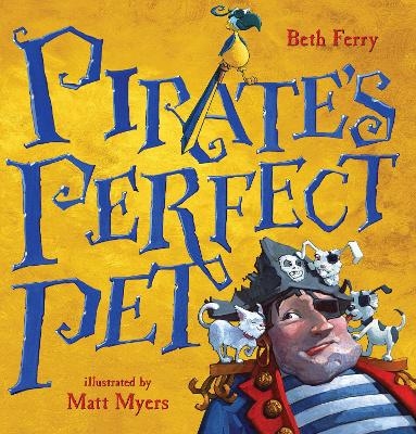 Pirate's Perfect Pet - Beth Ferry
