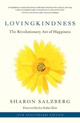 Lovingkindness - Salzberg, Sharon; Kabat-Zinn, Jon