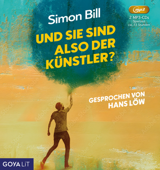 Und Sie sind also der Künstler?