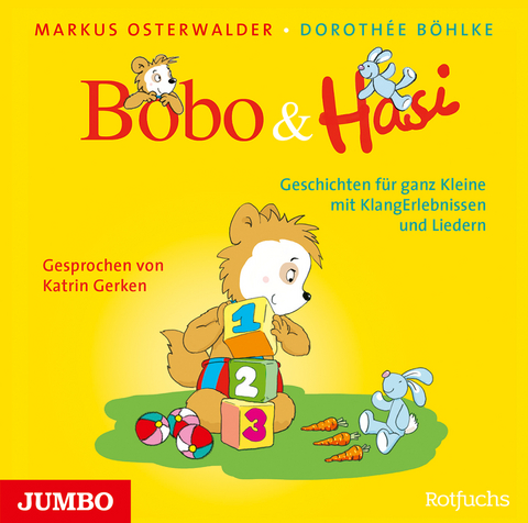 Bobo und Hasi. Geschichten f&uuml;r ganz Kleine mit KlangErlebnissen und Liedern - Markus Osterwalder, Doroth&eacute;e B&ouml;hlke