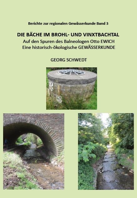 Die B&auml;che im Brohl- und Vinxtbachtal - Schwedt Georg