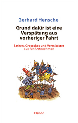 Grund daf&uuml;r ist eine Versp&auml;tung aus vorheriger Fahrt - Gerhard Henschel