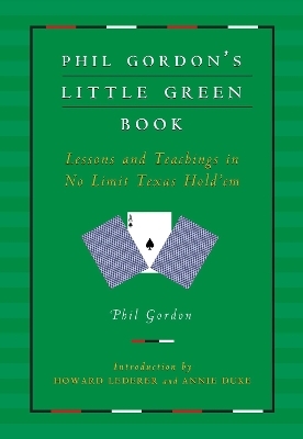 Phil Gordon's Little Green Book - Phil Gordon